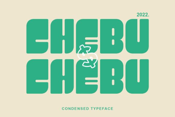 Chebu: A Quirky Display Font for Joyful Design